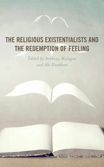 Cover of The Religious Existentialists and the Redemption of Feeling