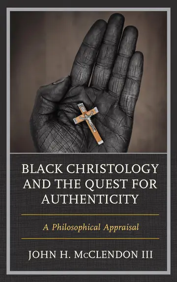 Cover of Black Christology and the Quest for Authenticity