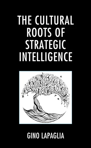 Cover of Cultural Roots of Strategic Intelligence
