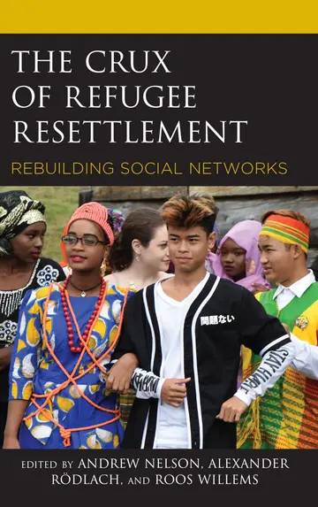 Cover of The Crux of Refugee Resettlement