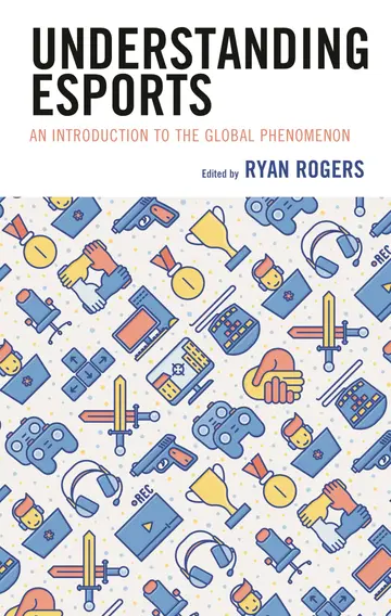 Cover of Understanding Esports