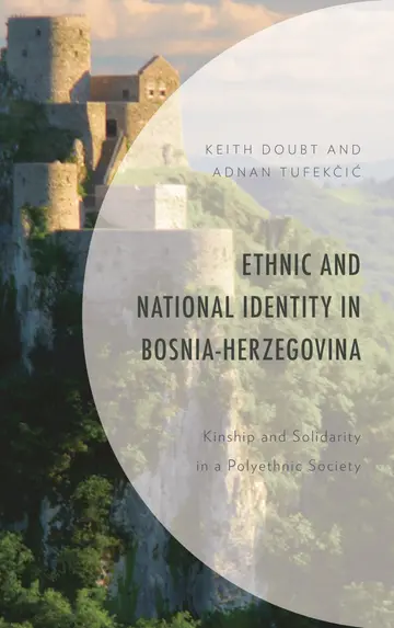Cover of Ethnic and National Identity in Bosnia-herzegovina