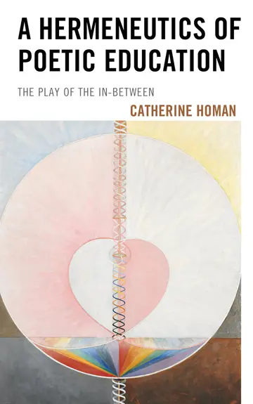 Cover of Hermeneutics of Poetic Education