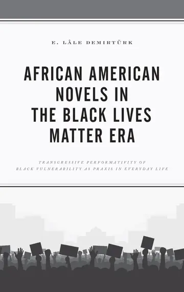 Cover of African American Novels in the Black Lives Matter Era
