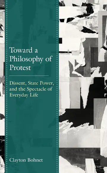 Cover of Toward a Philosophy of Protest