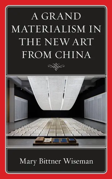 Cover of A Grand Materialism in the New Art from China