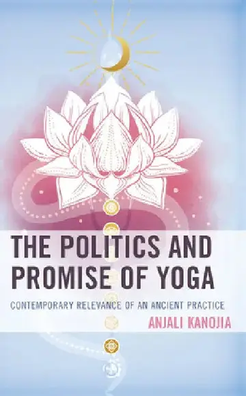 Cover of Politics and Promise of Yoga