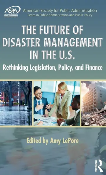 Cover of The Future of Disaster Management in the U.S