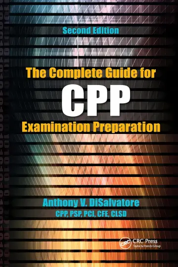 Cover of The Complete Guide for CPP Examination Preparation