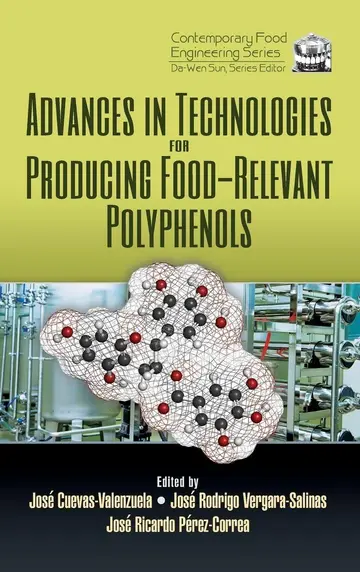 Cover of Advances in Technologies for Producing Food-Relevant Polyphenols