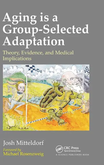 Cover of Aging is a Group-Selected Adaptation