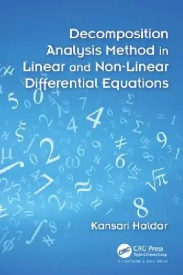Cover of Decomposition Analysis Method in Linear and Nonlinear Differential Equations