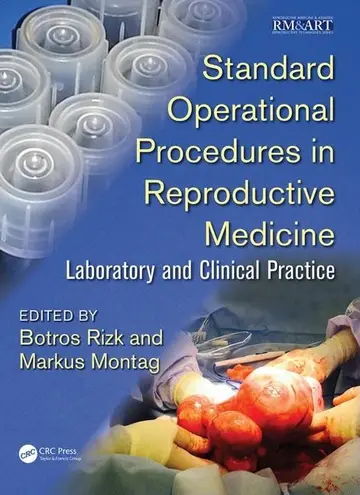 Cover of Standard Operational Procedures in Reproductive Medicine Laboratory and Clinical Practice