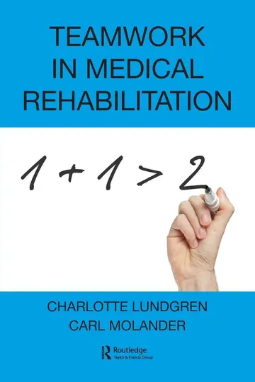 Cover of Teamwork in Medical Rehabilitation