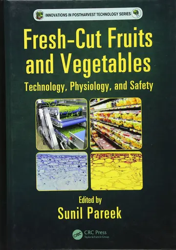 Cover of Fresh Cut Fruits and Vegetables Technology Physiology and Safety (hb 2017)