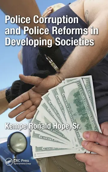 Cover of Police Corruption and Police Reforms in Developing Societies