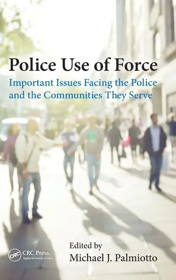 Cover of Police Use of Force