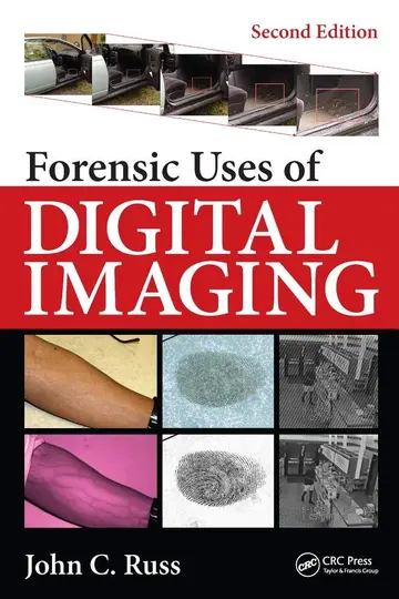Cover of Forensic Uses of Digital Imaging, Second Edition
