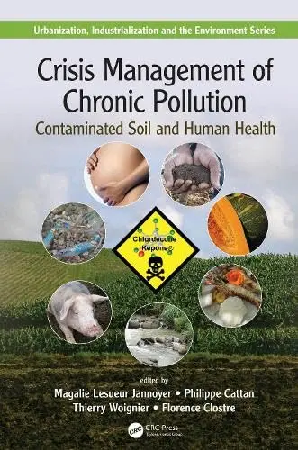 Cover of Crisis Management of Chronic Pollution