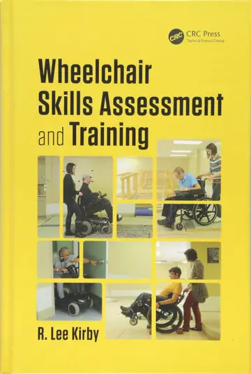 Cover of Wheelchair Skills Assessment and Training