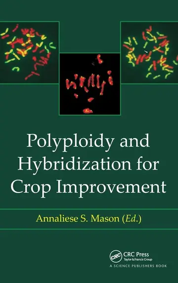 Cover of Polyploidy and Hybridization for Crop Improvement