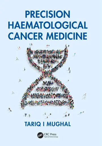 Cover of Precision Haematological Cancer Medicine