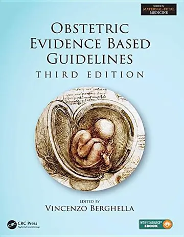 Cover of Obstetric Evidence Based Guidelines, Third Edition