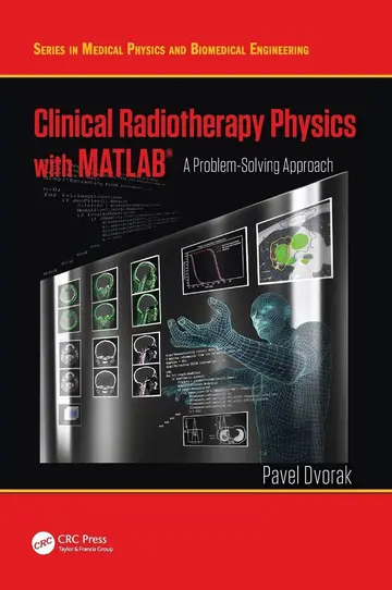 Cover of Clinical Radiotherapy Physics with MATLAB