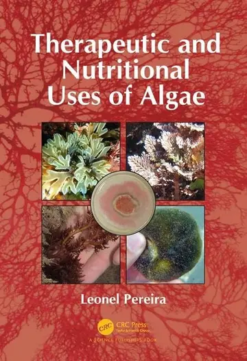 Cover of Therapeutic and Nutritional Uses of Algae