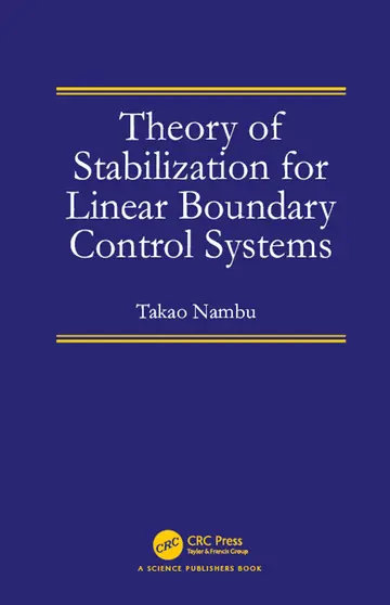 Cover of Theory of Stabilization for Linear Boundary Control Systems