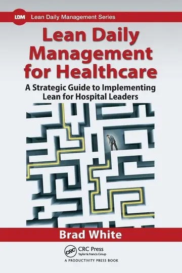 Cover of Lean Daily Management for Healthcare