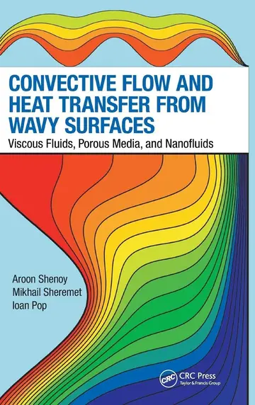 Cover of Convective Flow and Heat Transfer from Wavy Surfaces