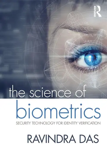 Cover of The Science of Biometrics Security Technology for Identity Verification