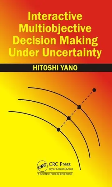 Cover of Interactive Multiobjective Decision Making Under Uncertainty