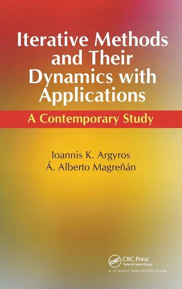 Cover of Iterative Methods and Their Dynamics with Applications