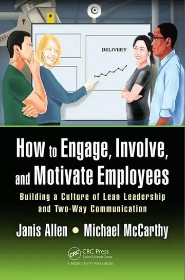 Cover of How to Engage, Involve, and Motivate Employees