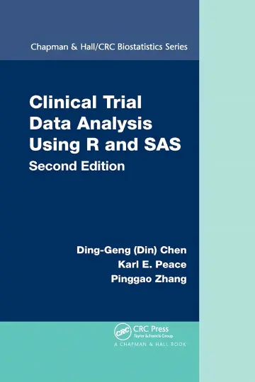 Cover of Clinical Trial Data Analysis Using R and Sas, Second Edition