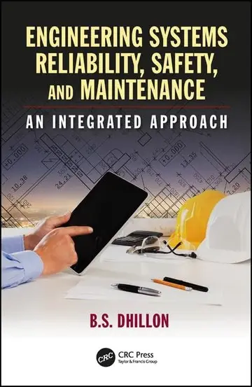 Cover of Engineering Systems Reliability, Safety, and Maintenance