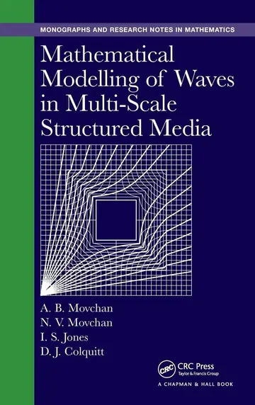 Cover of Mathematical Modelling of Waves in Multi-Scale Structured Media