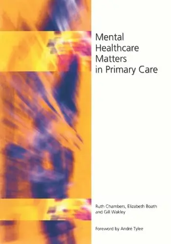 Cover of Mental Healthcare Matters in Primary Care