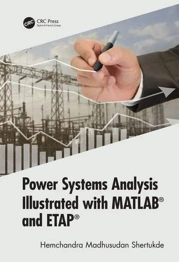 Cover of Power Systems Analysis Illustrated with Matlab and Etap