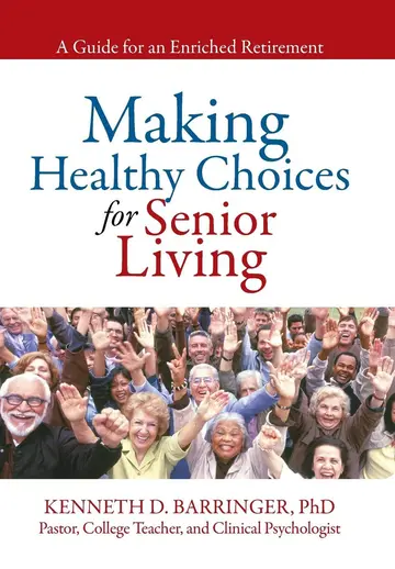 Cover of Making Healthy Choices for Senior Living