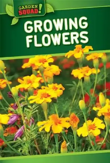 Cover of Growing Flowers