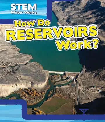 Cover of How Do Reservoirs Work?