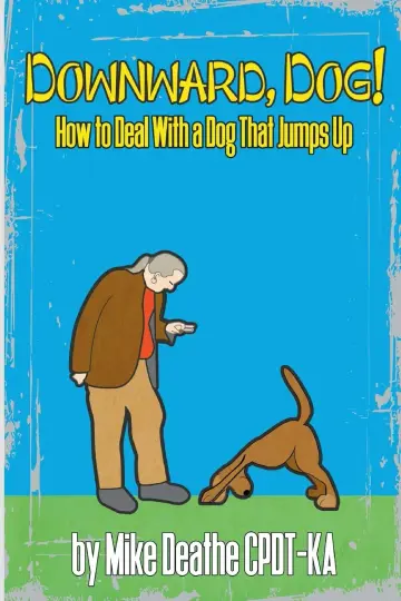 Cover of Downward, Dog!