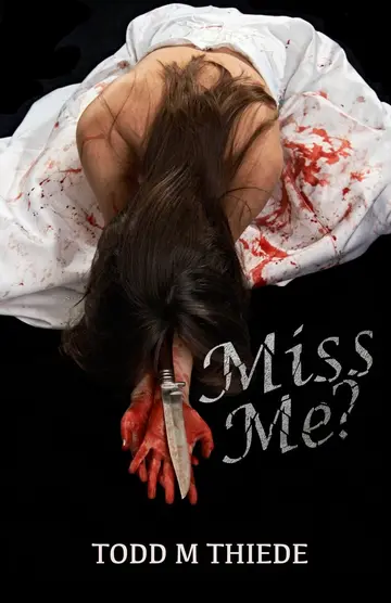 Cover of Miss Me?