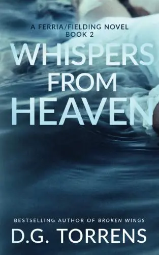 Cover of Whispers from Heaven (Romantic Drama) Book #2