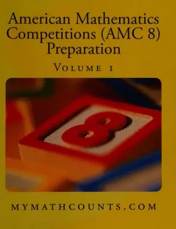 Cover of American Mathematics Competitions (AMC 8) Preparation (Volume 1)