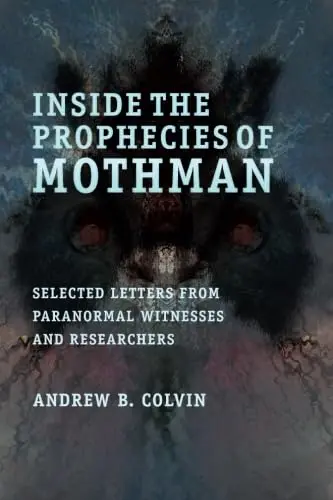 Cover of Inside the Prophecies of Mothman