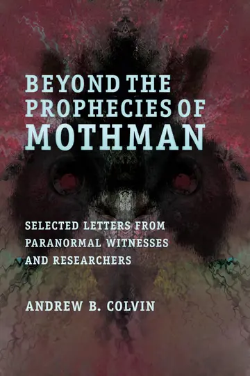 Cover of Beyond the Prophecies of Mothman